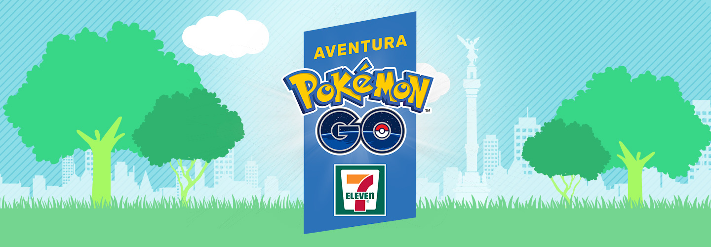 Pokémon GO - 7 Eleven | Inicio